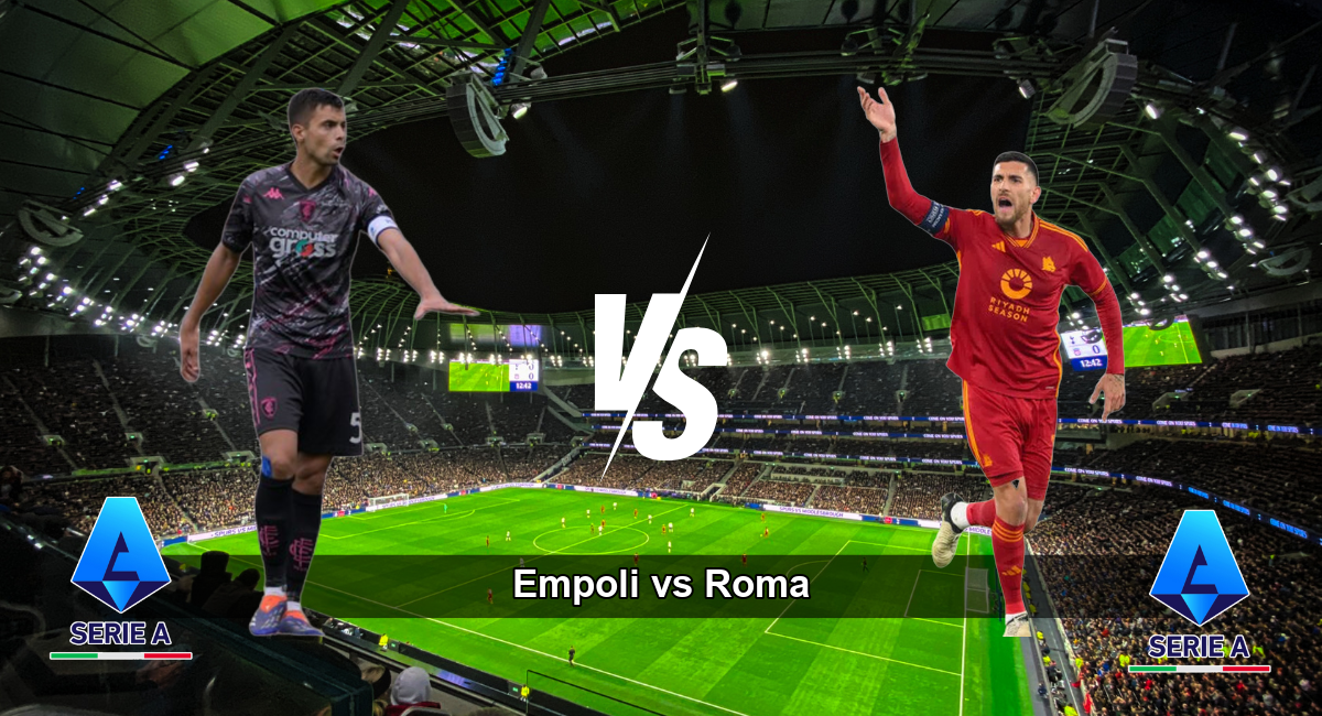 Pronostico Empoli vs Roma Serie A TIM 2025-03-09 18:00